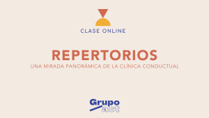 Repertorios: una mirada panorámica de la clínica conductual